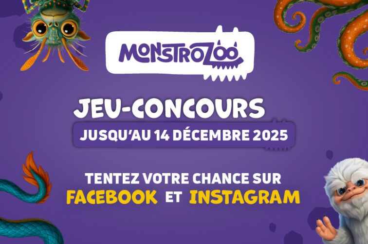 Jeu Concours MonstroZoo réseaux sociaux 2025