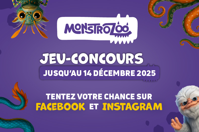 Jeu Concours MonstroZoo réseaux sociaux 2025