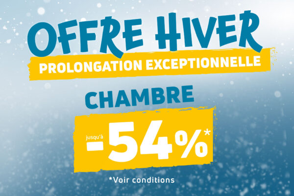 Offre hiver séjours 2026 prolongation exceptionnelle