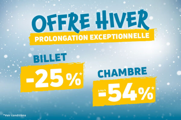 Offre Hiver 2026 Prolongation exceptionnelle
